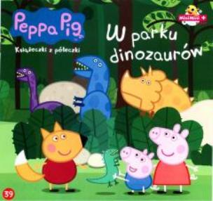 Okładka książki Świnka Peppa. Książeczki z.. 39 W parku dinozaurów