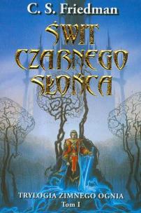 Okładka książki Świt Czarnego Słońca t.1