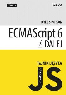 Okładka książki Tajniki języka JavaScript. ECMAScript 6 i dalej
