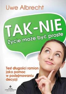 Okładka książki Tak-Nie. Życie może być proste