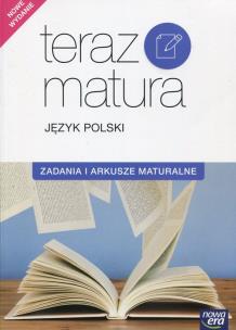 Teraz matura 2017 J. polski. Zadania i arkusze. Autor: Opracowanie zbiorowe. Multiszop.pl Okładka książki Teraz matura 2017 J. polski. Zadania i arkusze