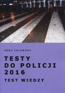Okładka książki Testy do Policji 2016 Test wiedzy