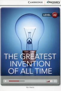 Okładka książki The Greatest Invention of All Time Low Intermediate Book with Online Access