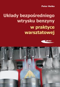 Okładka książki Układy bezpośredniego wtrysku benzyny w praktyce warsztatowej