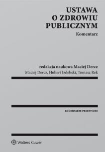 Okładka książki Ustawa o zdrowiu publicznym Komentarz