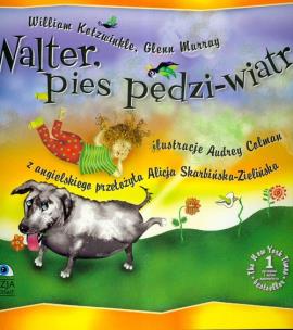 Okładka książki Walter pies pędzi wiatr