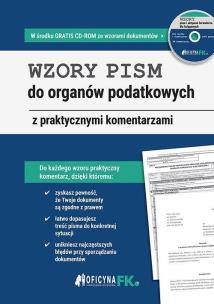 Okładka książki Wzory pism do organów podatkowych z praktycznymi komentarzami