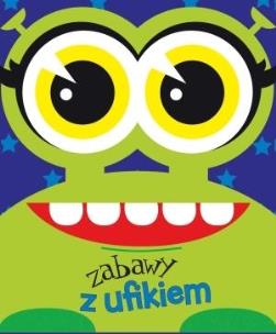 Okładka książki Zabawy z ufikiem