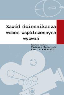 Opakowanie Zawód dziennikarza wobec współczesnych wyzwań