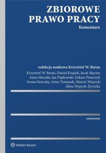 Okładka książki Zbiorowe prawo pracy Komentarz