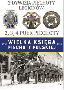 Okładka książki 2 Dywizja Piechoty Legionów. Kolekcja Wielka Księga Piechoty