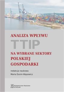 Okładka książki Analiza wpływu TTIP na wybrane sektory polskiej gospodarki