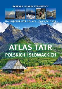 Okładka książki Atlas Tatr polskich i słowackich