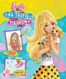 Okładka książki Barbie i siostry Na tropie piesków