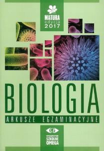 Okładka książki Biologia Matura 2017 Arkusze egzaminacyjne