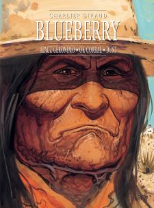 Okładka książki Blueberry, tom 8 zbiorczy: Apacz Geronimo, OK Corral, Dust