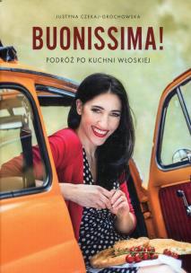 Okładka książki Buonissima! Podróż po kuchni włoskiej