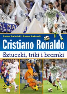 Okładka książki Cristiano Ronaldo Sztuczki triki bramki