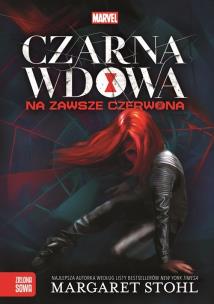 Okładka książki Czarna Wdowa Na zawsze czerwona Marvel