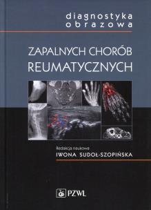 Okładka książki Diagnostyka obrazowa zapalnych chorób reumatycznych