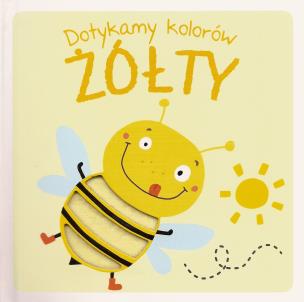 Okładka książki Dotykamy kolorów - Żółty