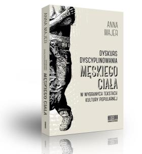 Okładka książki Dyskurs dyscyplinowania męskiego ciała...