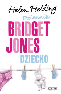 Okładka książki Dziennik Bridget Jones Dziecko