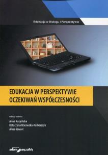 Okładka książki Edukacja w perspektywie oczekiwań współczesności