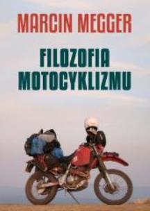 Okładka książki Filozofia motocyklizmu