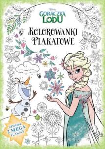 Okładka książki GORĄCZKA LODU. KOLOROWANKI PLAKATOWE