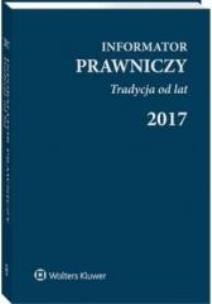 Okładka książki Informator Prawnicz 2017 Tradycja od lat granatowy