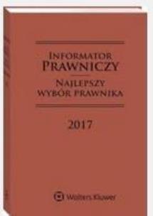 Okładka książki Informator prawniczy 2017 B6 Najlepszy...brązowy