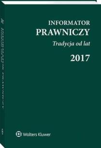 Opakowanie Informator Prawniczy 2017 Tradycja od lat B6 zielony