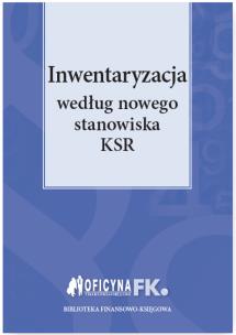 Okładka książki Inwentaryzacja według nowego stanowiska KSR