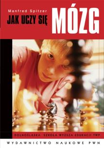 Okładka książki Jak uczy się mózg?