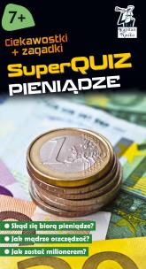 Okładka książki Kapitan Nauka SuperQuiz Pieniądze