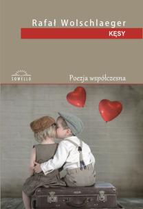 Kęsy. Autor: Wolschlaeger Rafał. Multiszop.pl Okładka książki Kęsy