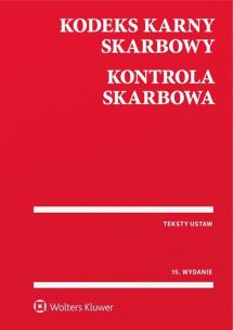 Okładka książki Kodeks karny skarbowy Kontrola skarbowa