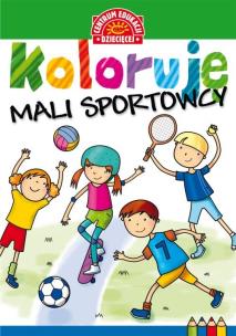 Okładka książki Koloruję Mali sportowcy