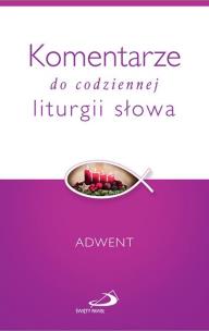 Okładka książki Komentarze do codziennej liturgii słowa. Adwent