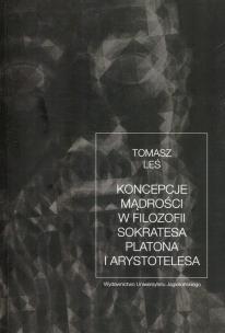 Okładka książki Koncepcje mądrości w filozofii Sokratesa Platona i Arystotelesa