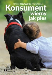 Okładka książki Konsument wierny jak pies