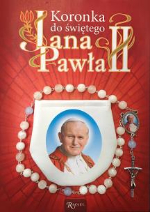 Okładka książki Koronka do św. Jana Pawła II