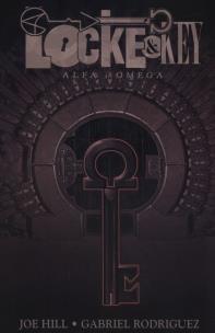 Okładka książki Locke & Key T. 6 Alfa i Omega