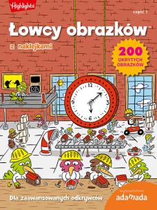 Okładka książki Łowcy obrazków Dla zaawansowanych odkrywców Część 1