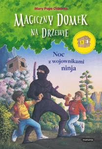 Okładka książki Magiczny domek na drzewie Noc z wojownikami ninja