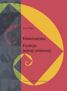 Okładka książki Matematyka Funkcje jednej zmiennej