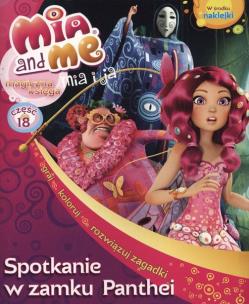 Okładka książki Mia & Me. Magiczna księga nr 18 Spotkanie w zamku Panthei