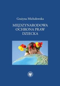 Okładka książki Międzynarodowa ochrona praw dziecka