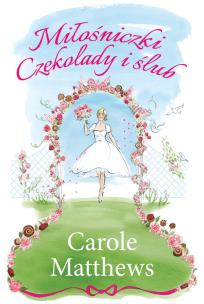 Okładka książki Miłośniczki Czekolady i ślub
